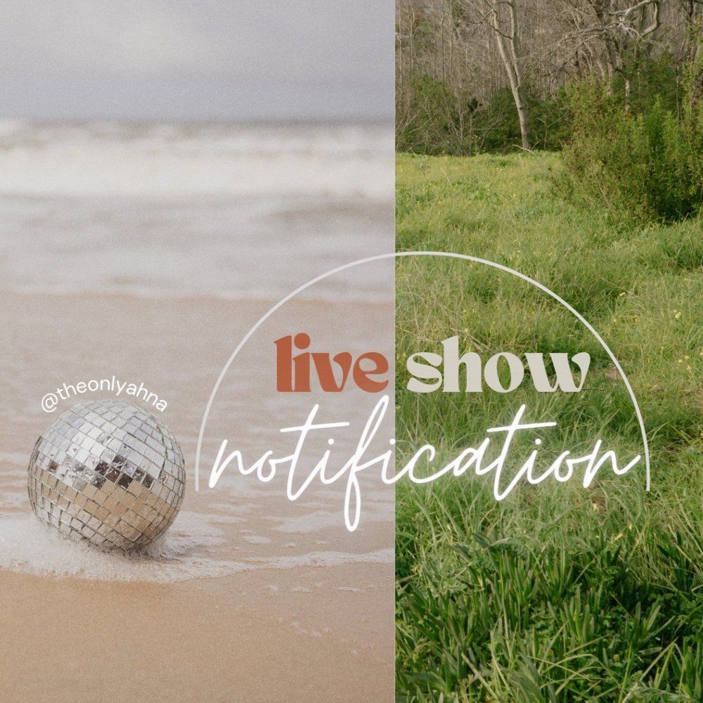 Live Show Notification! 💕🌼 - Picture 4 of 11